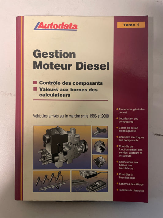 Livre mécanique - GESTION MOTEUR DIESEL (contrôle et électronique)